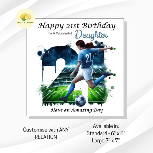 21st Birthday Card, Daughter Birthday Card, Granddaughter Birthday Card, Sister Birthday Card, Niece, Football, Blue Team, Brown hair, gift