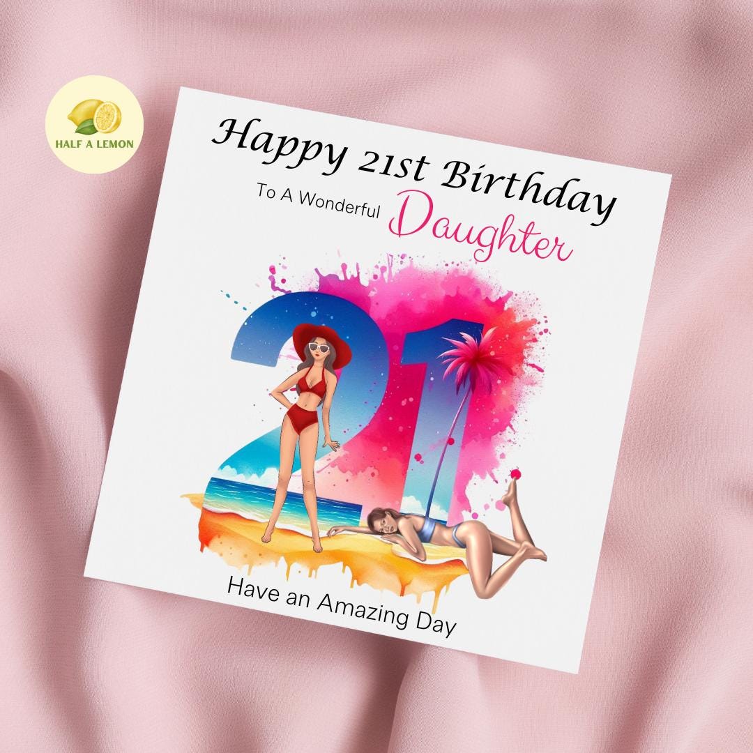 21st Birthday card, ANY Relation, Daughter, Granddaughter, Niece, Sister, Great Granddaughter, gift, Ice Skating, Sun Island, Beach, for her