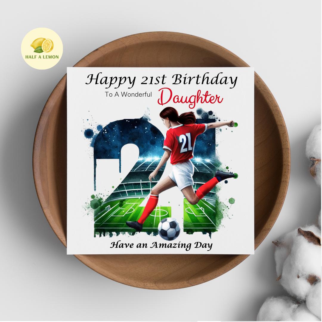 21st Birthday Card, Daughter Birthday Card, Granddaughter Birthday Card, Sister Birthday Card, Niece, Football, Red Team, Brown hair, gift,