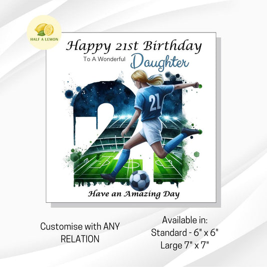 21st Birthday Card, Daughter Birthday Card, Granddaughter Birthday Card, Sister Birthday Card, Niece, Football, Blue Team, Blonde hair, gift