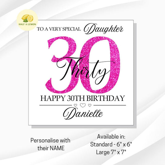 Daughter 30th Birthday Card, 30th Birthday Card, 30th Birthday, Personalised 30th Daughter, 30th Birthday Gift, Thirty, Pink Glitter Effect,