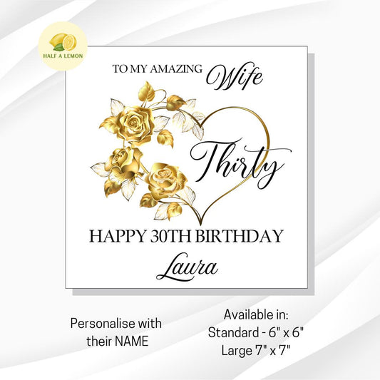 Wife 30th Birthday Card, 30th Birthday Card, 30th Birthday, Personalised, Wife, 30th Birthday Gift, Thirty, Gold Flowers and Gold Heart,