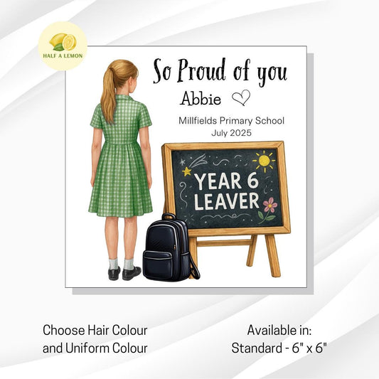 Year 6 Leavers Card, Personalised Year 6 Leavers card, green + white school dress, Add name, school and date, End of Term Gift for Girl