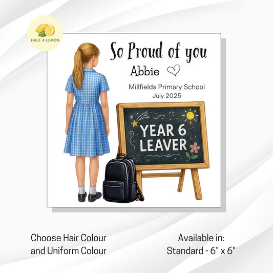 Year 6 Leavers Card, Personalised Year 6 Leavers card, blue white school dress, personalise name and school, gift, Daughter, Granddaughter