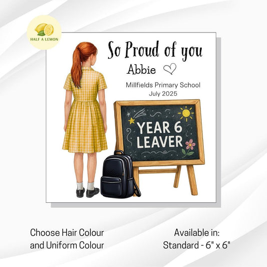 Year 6 Leavers Card, Personalised Year 6 Leaver card, yellow and white school dress, personalise name and school, gift, End of Term Card,