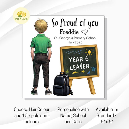 Year 6 Leaver Personalised Card, Green Top, Blonde hair, Add Name, School + date, hair colour/uniform options, End of Term Gift for Boy,