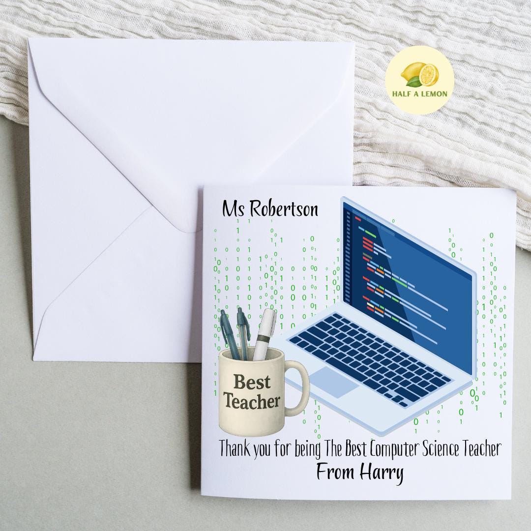 Teacher Thank You Card, Personalised Thank You Computer Science Teacher Card, Senior School, High School, Secondary Add Teacher + Pupil Name