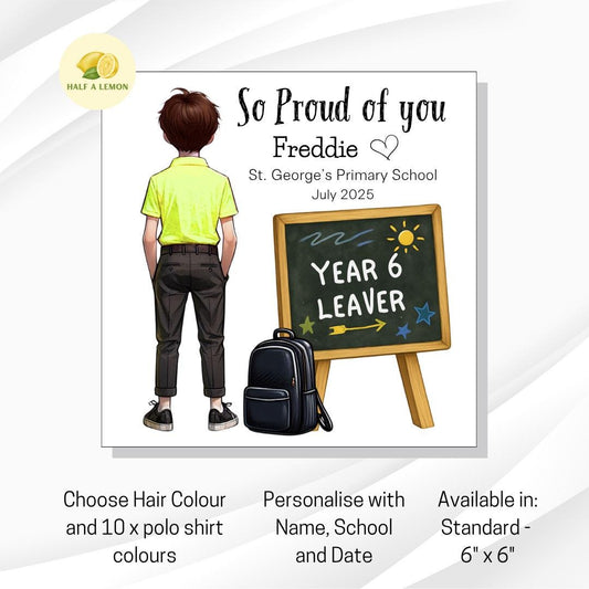 Year 6 Leaver Personalised Card, Yellow Top, Brown hair, Add Name, School + date, hair colour/uniform options, End of Term Gift for Boy,